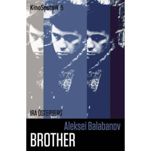 Intellect Aleksei Balabanov: 'Brother' (häftad, eng)