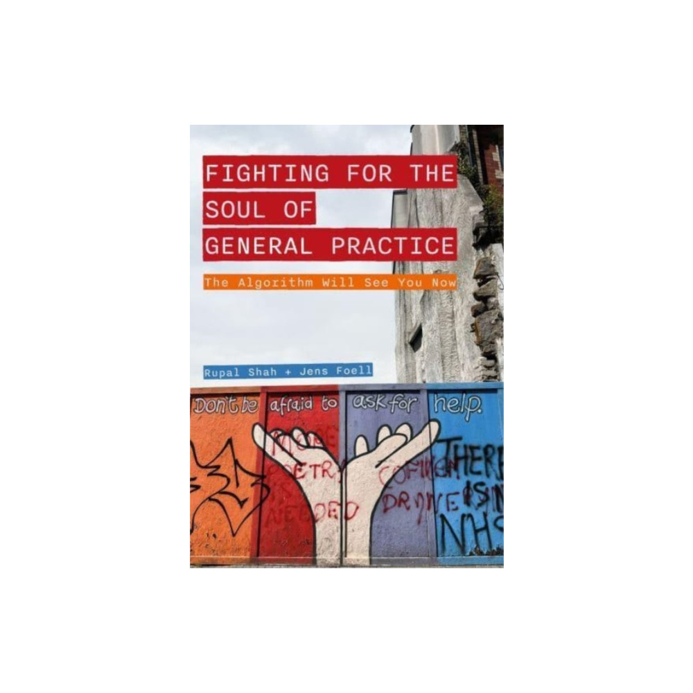 Produktbild för Fighting for the Soul of General Practice (häftad, eng)