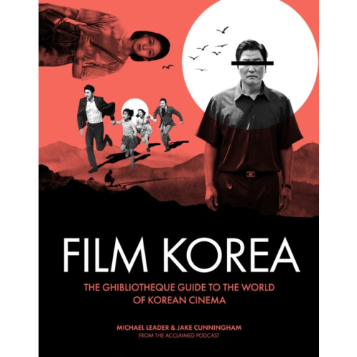 Headline Publishing Group Ghibliotheque Film Korea (inbunden, eng)