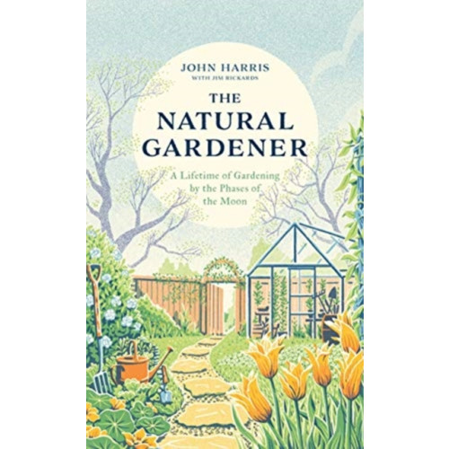 John Blake Publishing Ltd The Natural Gardener (inbunden, eng)