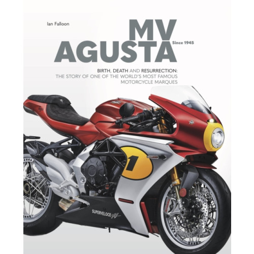 David & Charles MV AGUSTA Since 1945 (inbunden, eng)