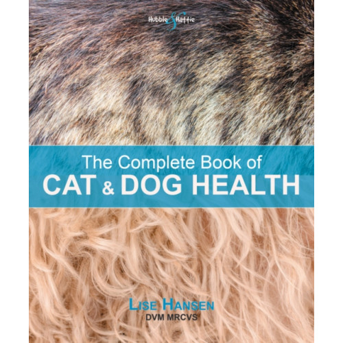 David & Charles The Complete Book of Cat and Dog Health (häftad, eng)