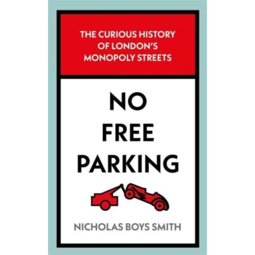 John Blake Publishing Ltd No Free Parking (inbunden, eng)