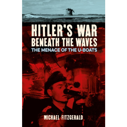 Arcturus publishing ltd Hitler's War Beneath the Waves (häftad, eng)