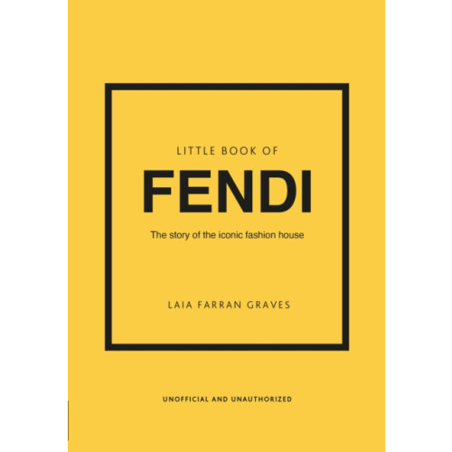 Headline Publishing Group Little Book of Fendi (inbunden, eng)