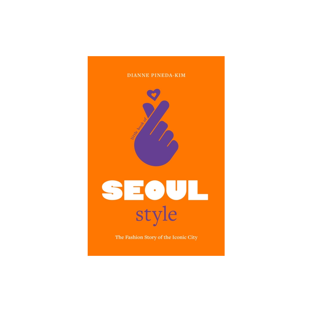 Produktbild för Little Book of Seoul Style (inbunden, eng)