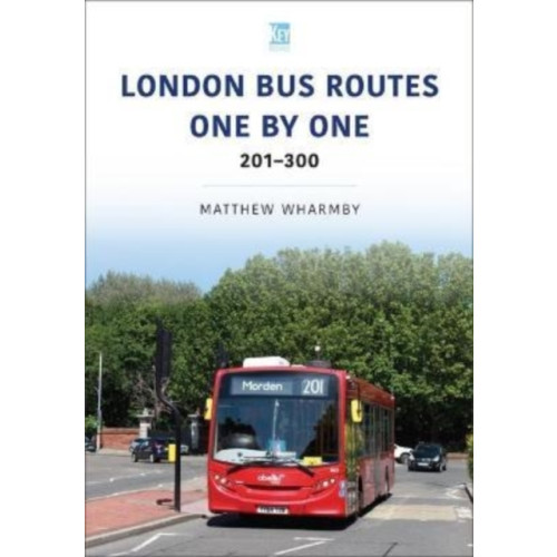 Key Publishing Ltd London Bus Routes One by One: 201-300 (häftad, eng)