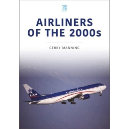 Key Publishing Ltd Airliners of the 2000s (häftad, eng)