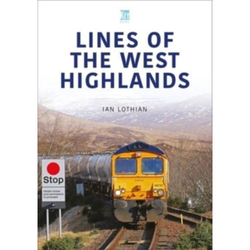 Key Publishing Ltd Lines of the West Highlands (häftad, eng)