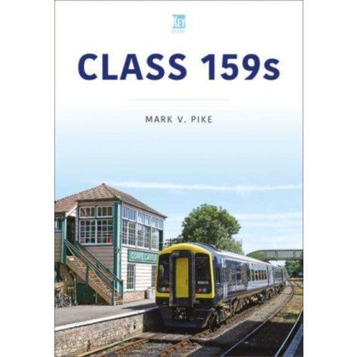 Key Publishing Ltd Class 159s (häftad, eng)