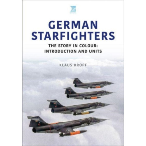 Key Publishing Ltd German Starfighters (häftad, eng)