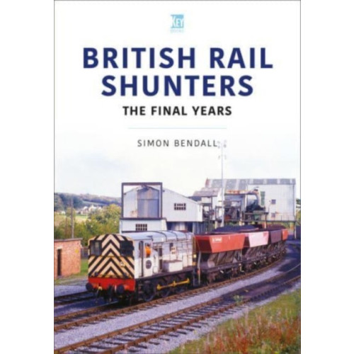 Key Publishing Ltd British Rail Shunters (häftad, eng)