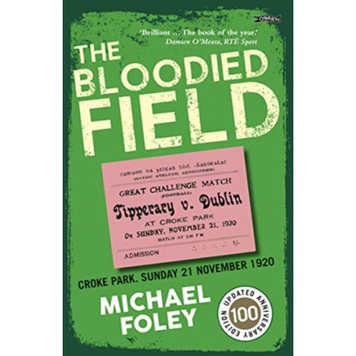 O'Brien Press Ltd The Bloodied Field (häftad, eng)