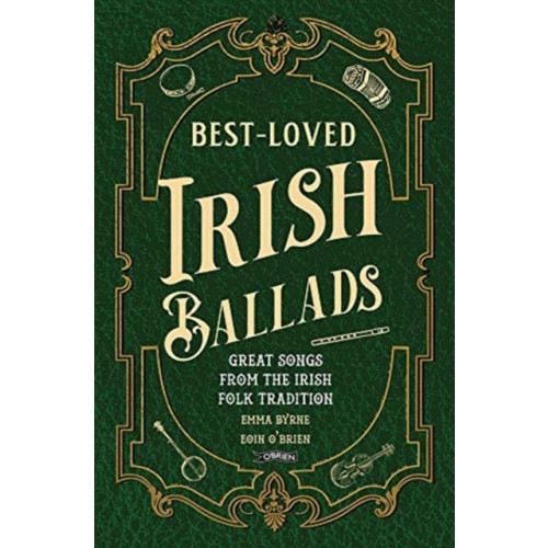 O'Brien Press Ltd Best-Loved Irish Ballads (inbunden, eng)