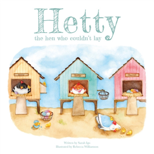 Troubador Publishing Hetty the Hen Who Couldn't Lay (häftad, eng)