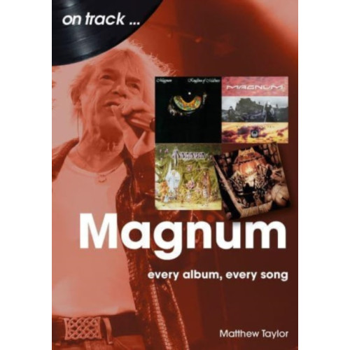 Sonicbond Publishing Magnum On Track (häftad, eng)