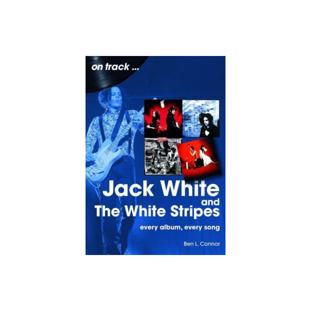 Produktbild för Jack White and The White Stripes On Track (häftad, eng)