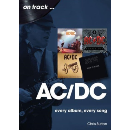 Sonicbond Publishing AC/DC On Track (häftad, eng)