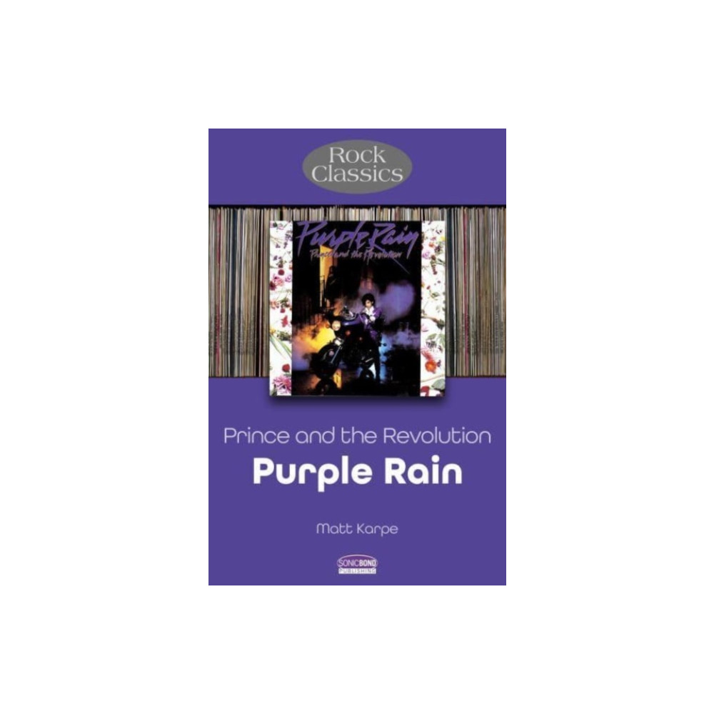 Produktbild för Prince and the Revolution: Purple Rain - Rock Classics (häftad, eng)