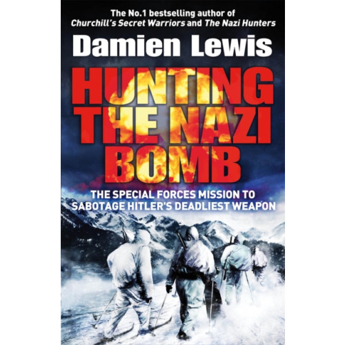 Quercus Publishing Hunting the Nazi Bomb (häftad, eng)