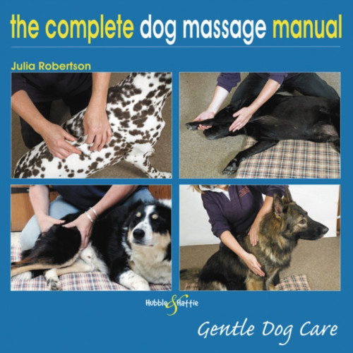 David & Charles The Complete Dog Massage Manual (häftad, eng)