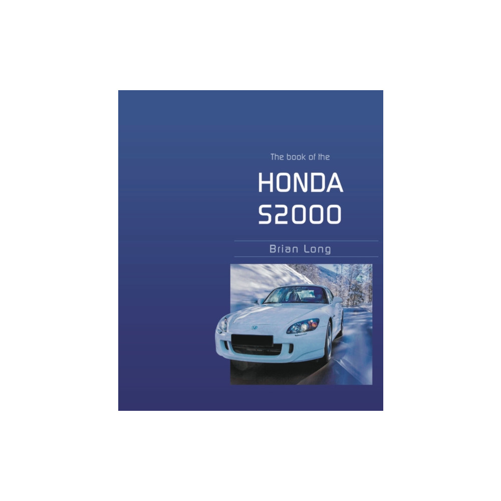 Produktbild för The Book of the Honda S2000 (häftad, eng)