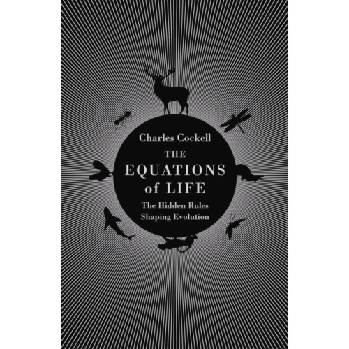 Atlantic Books The Equations of Life (inbunden, eng)