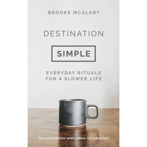 Bloomsbury Publishing PLC Destination Simple (inbunden, eng)