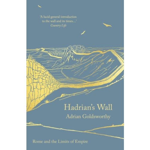 Bloomsbury Publishing PLC Hadrian's Wall (häftad, eng)