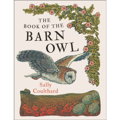 Bloomsbury Publishing PLC The Book of the Barn Owl (häftad, eng)