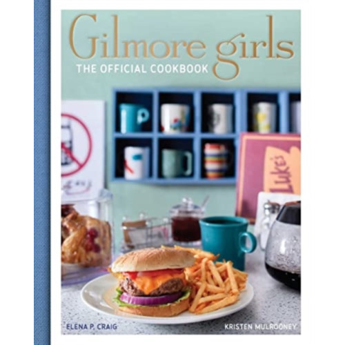 Titan Books Ltd Gilmore Girls Cookbook (inbunden, eng)
