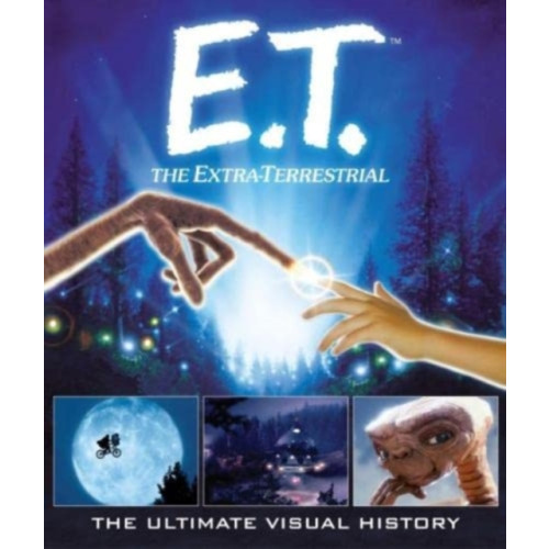 Titan Books Ltd E.T. the Extra-Terrestrial: The Ultimate Visual History (inbunden, eng)