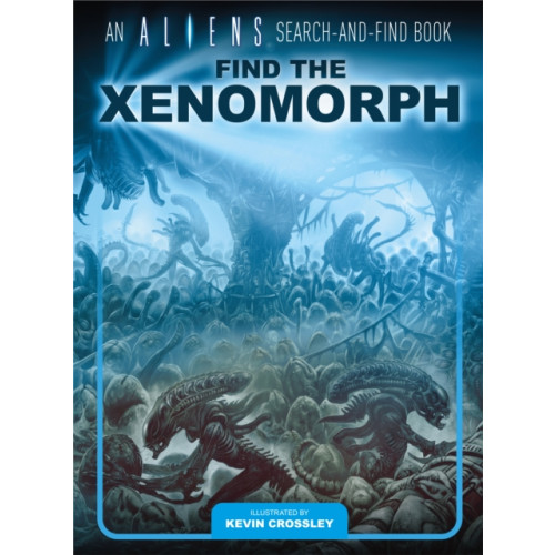 Titan Books Ltd An Aliens Search-and-Find Book: Find the Xenomorph (inbunden, eng)