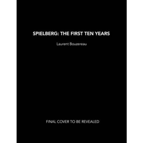 Titan Books Ltd Spielberg: The First Ten Years (inbunden, eng)