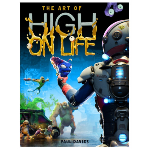 Titan Books Ltd The Art of High on Life (inbunden, eng)