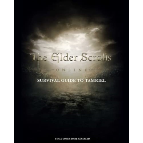 Titan Books Ltd The Elder Scrolls: The Official Survival Guide to Tamriel (inbunden, eng)