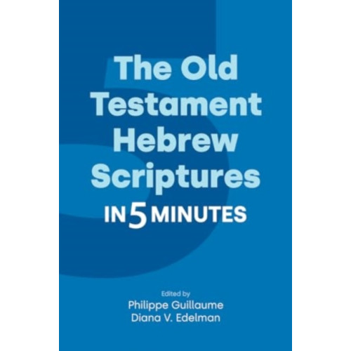 Equinox Publishing Ltd The Old Testament Hebrew Scriptures in Five Minutes (häftad, eng)
