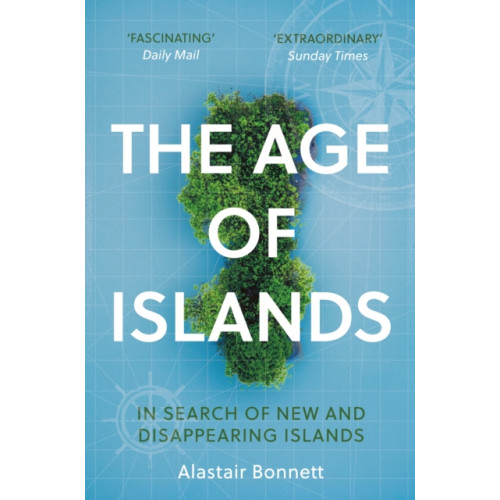Atlantic Books The Age of Islands (häftad, eng)