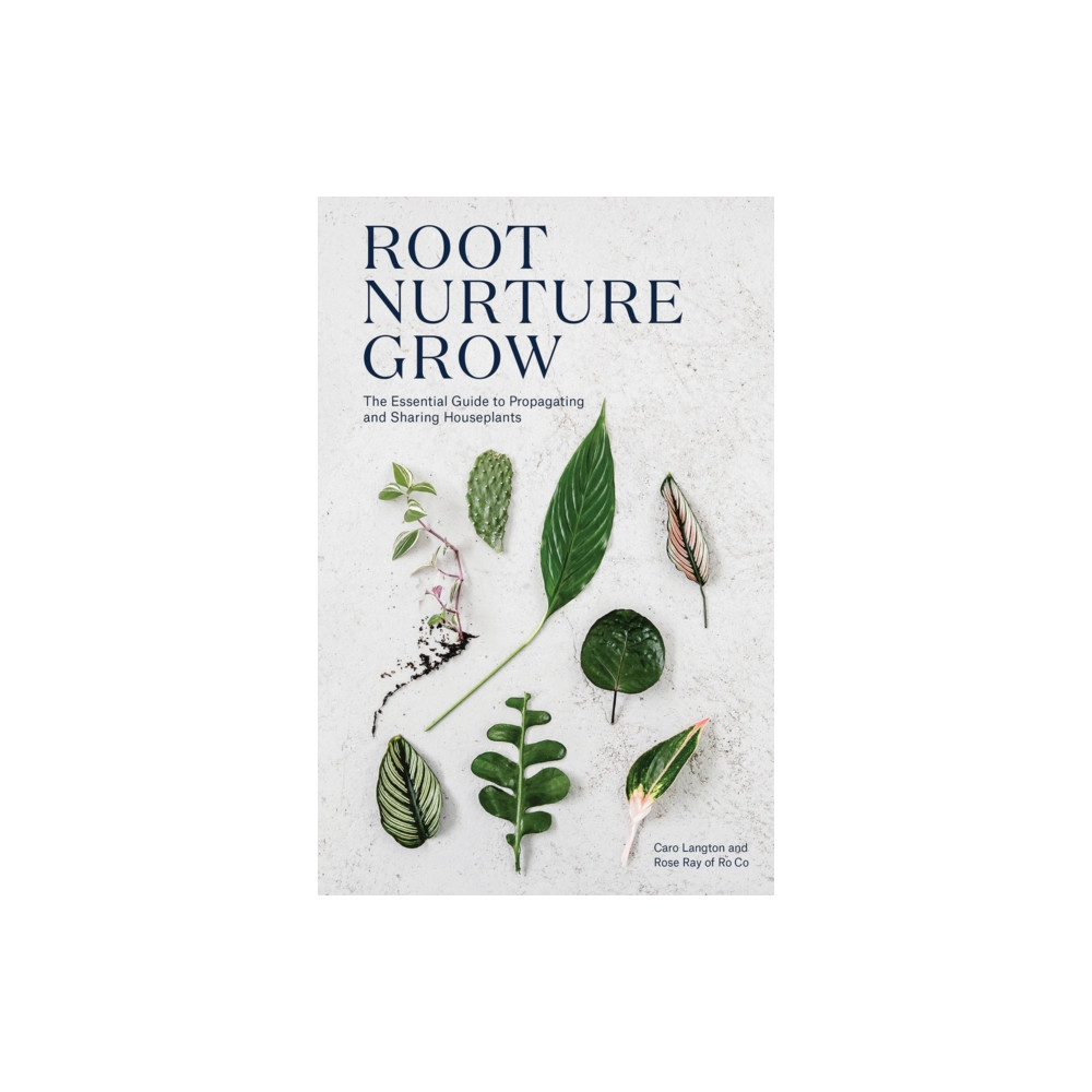 Produktbild för Root, Nurture, Grow (inbunden, eng)