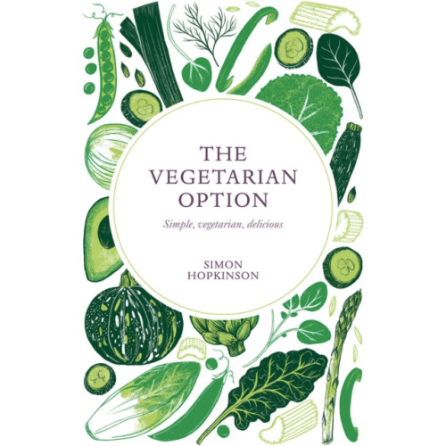 Quadrille Publishing Ltd The Vegetarian Option (inbunden, eng)