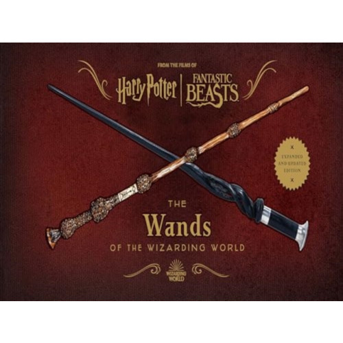 Titan Books Ltd Harry Potter: The Wands of the Wizarding World (Expanded and Updated Edition) (inbunden, eng)