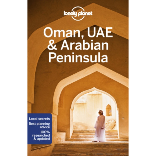 Lonely Planet Global Limited Lonely Planet Oman, UAE & Arabian Peninsula (häftad, eng)