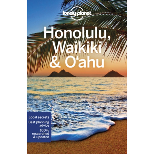 Lonely Planet Global Limited Lonely Planet Honolulu Waikiki & Oahu (häftad, eng)