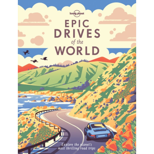 Lonely Planet Global Limited Lonely Planet Epic Drives of the World (inbunden, eng)