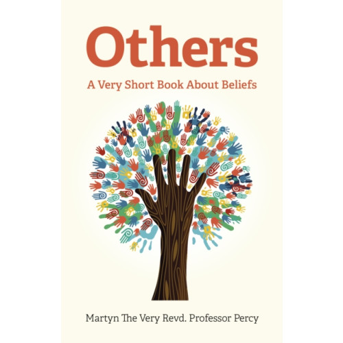 Collective Ink Others - A Very Short Book About Beliefs (häftad, eng)