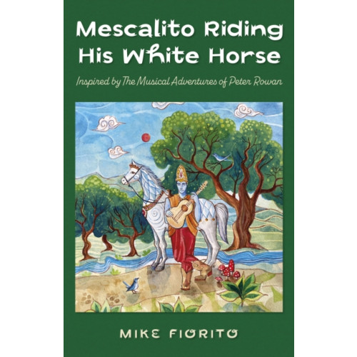 Collective Ink Mescalito Riding His White Horse (häftad, eng)