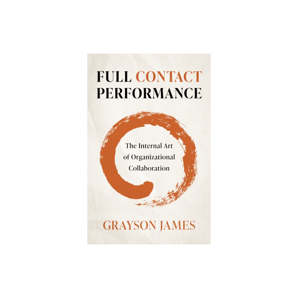 Produktbild för Full Contact Performance (häftad, eng)