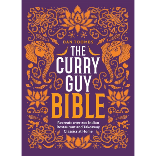 Quadrille Publishing Ltd The Curry Guy Bible (inbunden, eng)