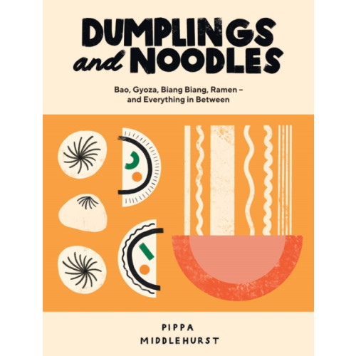 Quadrille Publishing Ltd Dumplings and Noodles (inbunden, eng)