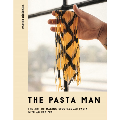 Quadrille Publishing Ltd The Pasta Man (inbunden, eng)